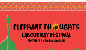 Elephant Thoughts Labour Day Festival